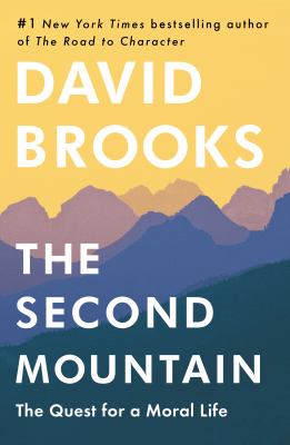 The second mountain : the quest for a moral life cover image