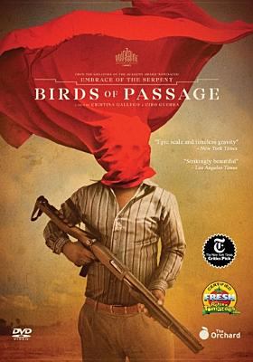 Birds of passage = Pájaros de verano cover image