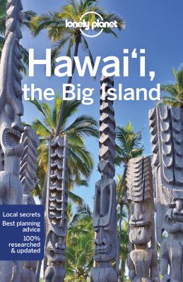 Lonely Planet. Hawai'i, the big island cover image