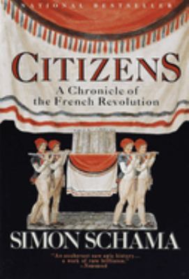 Citizens : a chronicle of the French Revolution cover image