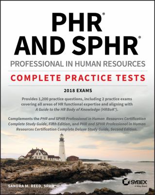 PHR and SPHR : professional in human resources : complete practice tests cover image