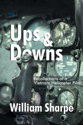 Ups and downs : recollections of a Vietnam helicopter pilot cover image