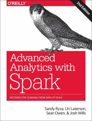 Advanced analytics with Spark : patterns for learning from data at scale cover image