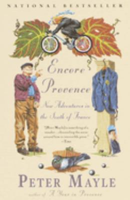 Encore Provence : new adventures in the south of France cover image