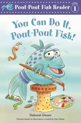 You can do it, pout-pout fish! cover image