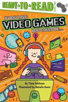 If you love video games, you could be... cover image