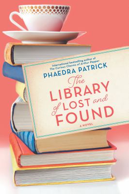 The Library of lost and found cover image cdn