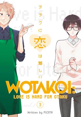 Wotakoi : love is hard for Otaku. 3 cover image