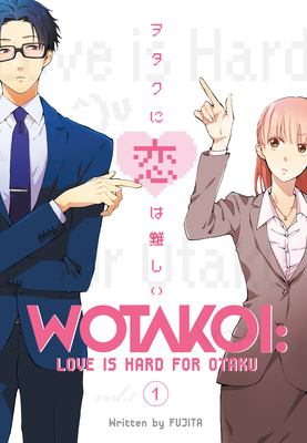 Wotakoi : love is hard for otaku. 1 cover image