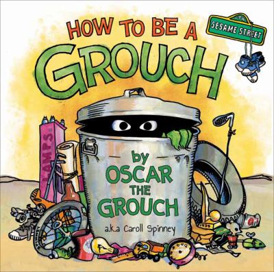 How to be a grouch cover image