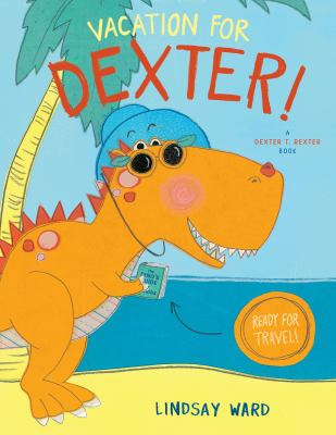Vacation for Dexter! cover image