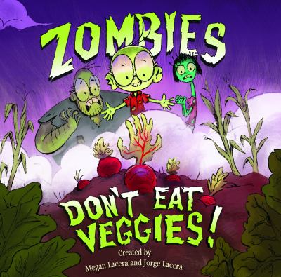 Zombies don't eat veggies cover image