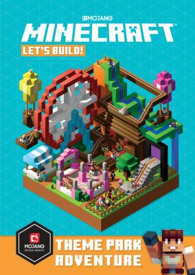 Minecraft let's build! : theme park adventure cover image