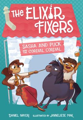 Sasha and Puck and the cordial cordial cover image