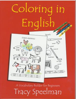 Coloring in english : a vocabulary builder for beginners cover image