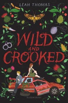 Wild and crooked cover image