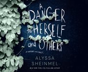 A danger to herself and others cover image cdn