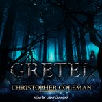 Gretel. Book one cover image cdn