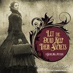Let the dead keep their secrets cover image cdn