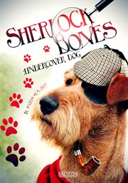 Sherlock bones. Undercover Dog cover image cdn