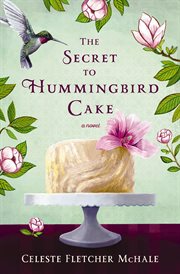 The secret to hummingbird cake cover image cdn