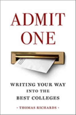 Admit one : writing your way into the best colleges  cover image cdn