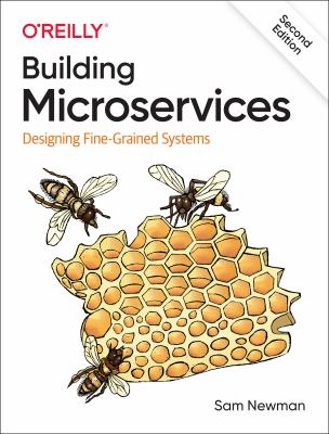 Building microservices : designing fine-grained systems cover image