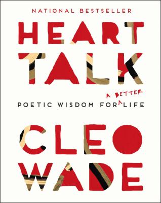 Heart talk : poetic wisdom for a better life cover image