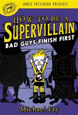 Bad guys finish first cover image