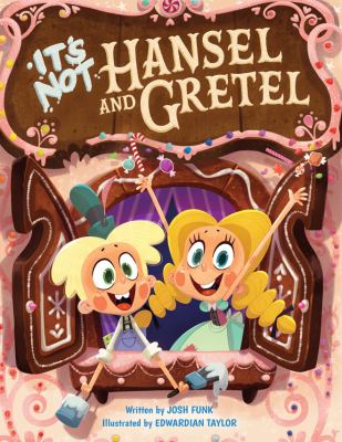 It's not Hansel and Gretel cover image