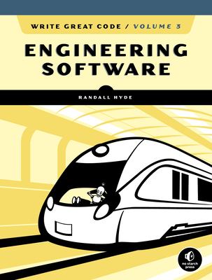 Write great code. Volume 3, Engineering software cover image