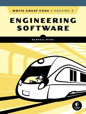 Write great code. Volume 3, Engineering software  cover image cdn