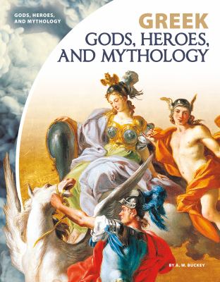 Greek gods, heroes, and mythology cover image
