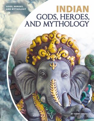 Indian gods, heroes, and mythology cover image