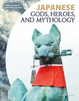 Japanese Gods, heroes, and mythology cover image