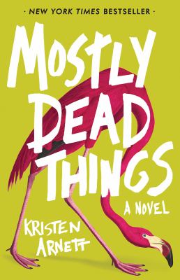 Mostly dead things  cover image cdn