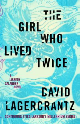 The girl who lived twice cover image