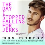 The day I stopped falling for jerks cover image cdn