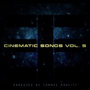Cinematic songs (vol. 5). Vol. 5 cover image cdn