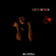 Ghetto american cover image cdn