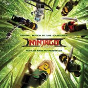 The LEGO Ninjago movie : original motion picture soundtrack cover image cdn