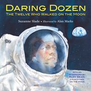 Daring dozen : the twelve who walked on the moon cover image cdn