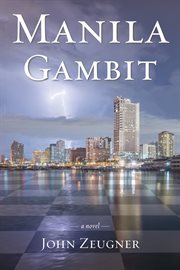 Manila gambit. A Novel cover image cdn