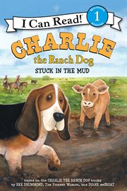 Charlie the ranch dog stuck in the mud cover image cdn