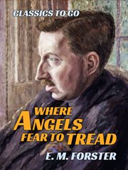 Where angels fear to tread cover image cdn
