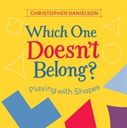 Which one doesn't belong? : playing with shapes cover image cdn