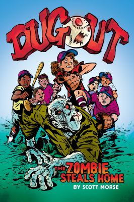 Dugout : the zombie steals home cover image