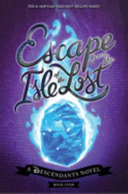 Escape from the Isle of the Lost cover image