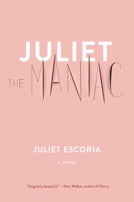 Juliet the maniac cover image