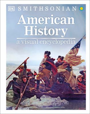 Smithsonian American history : a visual encyclopedia cover image